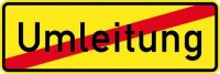 Verkehrszeichen Ende Umleitung RA2 1050x350mm